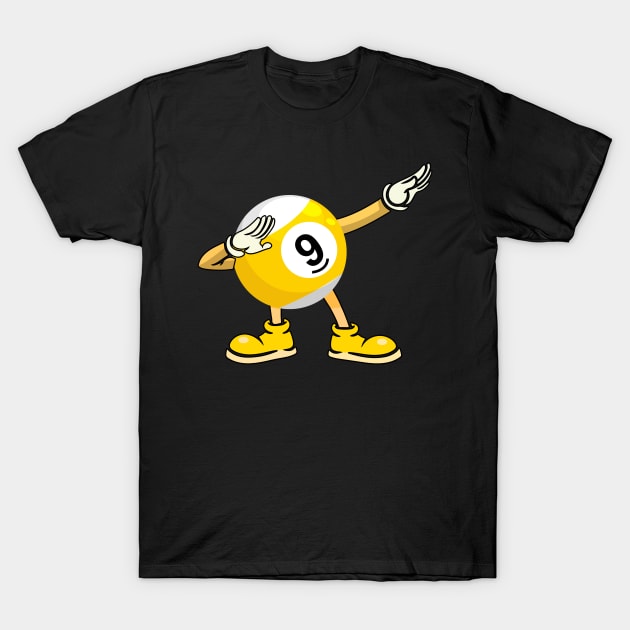 9 Ball Funny Dabbing Billiards T-Shirt by Hensen V parkes